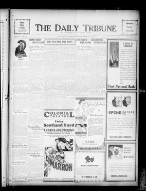 The Daily Tribune (Bay City, Tex.), Vol. 26, No. 233, Ed. 1 Saturday, March 7, 1931