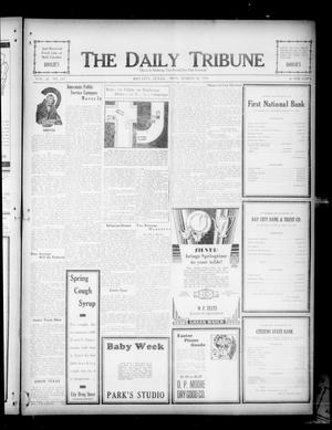 The Daily Tribune (Bay City, Tex.), Vol. 26, No. 251, Ed. 1 Monday, March 30, 1931