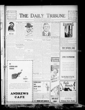 Primary view of object titled 'The Daily Tribune (Bay City, Tex.), Vol. 27, No. 107, Ed. 1 Tuesday, September 1, 1931'.