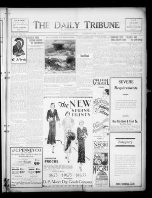 The Daily Tribune (Bay City, Tex.), Vol. 27, No. 247, Ed. 1 Thursday, February 11, 1932