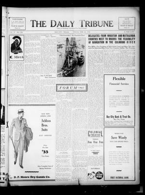 The Daily Tribune (Bay City, Tex.), Vol. 27, No. 258, Ed. 1 Friday, February 26, 1932