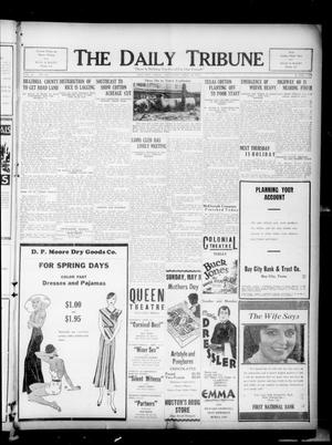 The Daily Tribune (Bay City, Tex.), Vol. 27, No. 301, Ed. 1 Saturday, April 16, 1932