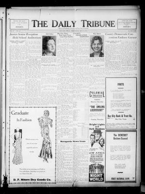 The Daily Tribune (Bay City, Tex.), Vol. 27, No. 321, Ed. 1 Wednesday, May 11, 1932