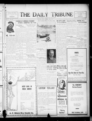 The Daily Tribune (Bay City, Tex.), Vol. 27, No. 325, Ed. 1 Monday, May 16, 1932