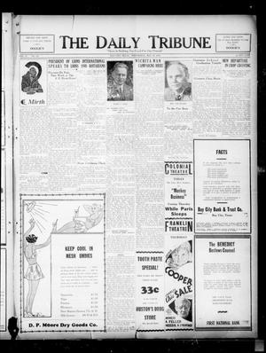 The Daily Tribune (Bay City, Tex.), Vol. 27, No. 327, Ed. 1 Wednesday, May 18, 1932