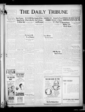 Primary view of object titled 'The Daily Tribune (Bay City, Tex.), Vol. 30, No. 58, Ed. 1 Wednesday, August 15, 1934'.