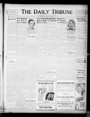 The Daily Tribune (Bay City, Tex.), Vol. 30, No. 75, Ed. 1 Tuesday, September 4, 1934