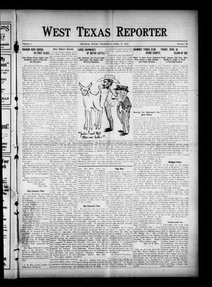 Primary view of object titled 'West Texas Reporter (Graham, Tex.), Vol. 1, No. 30, Ed. 1 Thursday, April 17, 1913'.