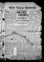 Thumbnail image of item number 1 in: 'West Texas Reporter (Graham, Tex.), Vol. 2, No. 3, Ed. 1 Thursday, October 9, 1913'.