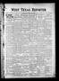 Thumbnail image of item number 1 in: 'West Texas Reporter (Graham, Tex.), Vol. 3, No. 43, Ed. 1 Friday, July 23, 1915'.