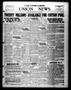 Thumbnail image of item number 1 in: 'The Farm-Labor Union News (Texarkana, Tex.), Vol. 4, No. 42, Ed. 1 Thursday, May 14, 1925'.
