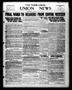 Thumbnail image of item number 1 in: 'The Farm-Labor Union News (Texarkana, Tex.), Vol. 4, No. 46, Ed. 1 Thursday, June 11, 1925'.