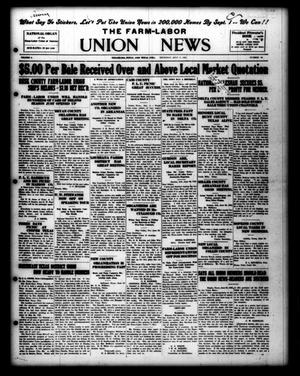 Primary view of object titled 'The Farm-Labor Union News (Texarkana, Tex.), Vol. 4, No. 50, Ed. 1 Thursday, July 9, 1925'.