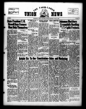 Primary view of object titled 'The Farm-Labor Union News (Texarkana, Tex.), Vol. 5, No. 38, Ed. 1 Thursday, April 22, 1926'.