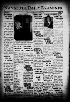 Navasota Daily Examiner (Navasota, Tex.), Vol. 34, No. 231, Ed. 1 Monday, November 9, 1931