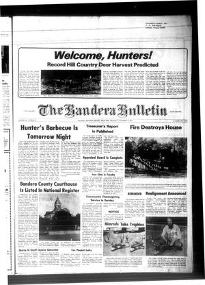 Primary view of object titled 'The Bandera Bulletin (Bandera, Tex.), Vol. 35, No. 19, Ed. 1 Thursday, November 15, 1979'.