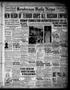 Newspaper: Henderson Daily News (Henderson, Tex.), Vol. 7, No. 77, Ed. 1 Thursda…