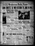 Newspaper: Henderson Daily News (Henderson, Tex.), Vol. 7, No. 84, Ed. 1 Friday,…