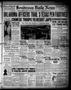 Thumbnail image of item number 1 in: 'Henderson Daily News (Henderson, Tex.), Vol. 7, No. 102, Ed. 1 Friday, July 16, 1937'.