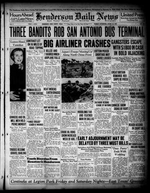 Henderson Daily News (Henderson, Tex.), Vol. 7, No. 123, Ed. 1 Tuesday, August 10, 1937