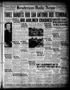 Newspaper: Henderson Daily News (Henderson, Tex.), Vol. 7, No. 123, Ed. 1 Tuesda…