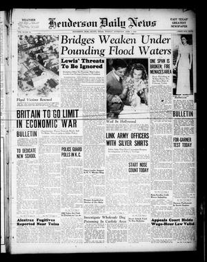 Henderson Daily News (Henderson, Tex.), Vol. 10, No. 12, Ed. 1 Tuesday, April 2, 1940