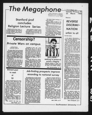 The Megaphone (Georgetown, Tex.), Vol. 79, No. 21, Ed. 1 Friday, March 22, 1985