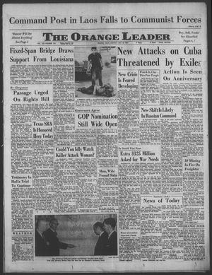 The Orange Leader (Orange, Tex.), Vol. 61, No. 116, Ed. 1 Monday, May 18, 1964