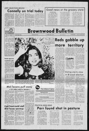 Primary view of object titled 'Brownwood Bulletin (Brownwood, Tex.), Vol. 75, No. 143, Ed. 1 Tuesday, April 1, 1975'.