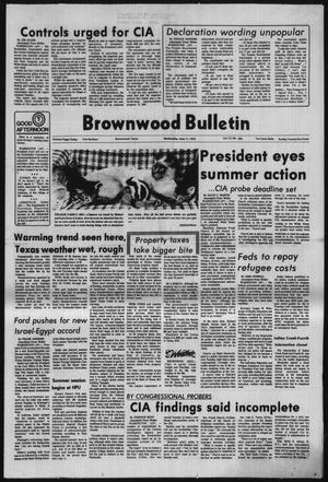 Brownwood Bulletin (Brownwood, Tex.), Vol. 75, No. 205, Ed. 1 Wednesday, June 11, 1975