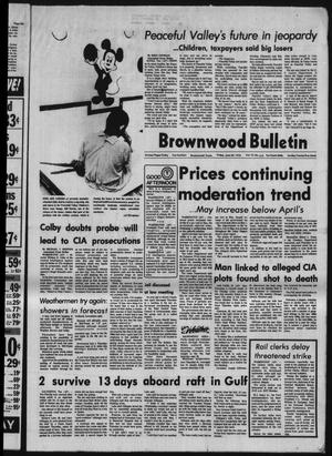 Brownwood Bulletin (Brownwood, Tex.), Vol. 75, No. 213, Ed. 1 Friday, June 20, 1975
