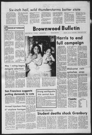 Brownwood Bulletin (Brownwood, Tex.), Vol. 76, No. 149, Ed. 1 Thursday, April 8, 1976