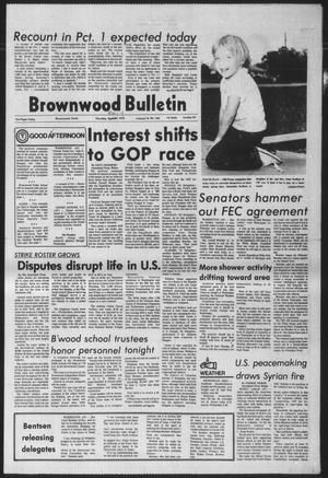 Brownwood Bulletin (Brownwood, Tex.), Vol. 76, No. 166, Ed. 1 Tuesday, May 4, 1976