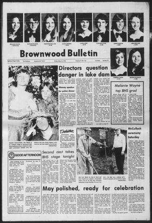 Brownwood Bulletin (Brownwood, Tex.), Vol. 76, No. 174, Ed. 1 Friday, May 14, 1976