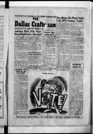 Primary view of object titled 'The Dallas Craftsman (Dallas, Tex.), Vol. 57, No. 22, Ed. 1 Friday, October 30, 1970'.