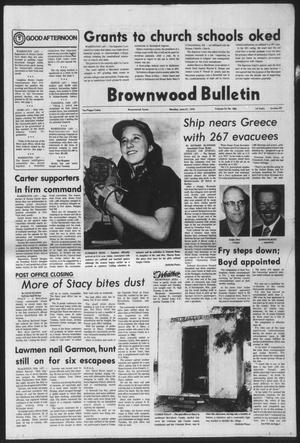 Brownwood Bulletin (Brownwood, Tex.), Vol. 76, No. 206, Ed. 1 Monday, June 21, 1976
