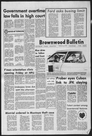Brownwood Bulletin (Brownwood, Tex.), Vol. 76, No. 209, Ed. 1 Thursday, June 24, 1976