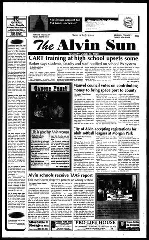 The Alvin Sun (Alvin, Tex.), Vol. 108, No. 89, Ed. 1 Monday, June 14, 1999