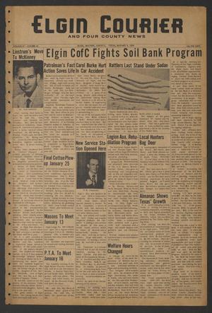 Primary view of object titled 'Elgin Courier and Four County News (Elgin, Tex.), Vol. 67, No. 43, Ed. 1 Thursday, January 9, 1958'.