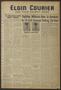 Newspaper: Elgin Courier and Four County News (Elgin, Tex.), Vol. 69, No. 38, Ed…
