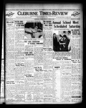 Cleburne Times-Review (Cleburne, Tex.), Vol. 27, No. 158, Ed. 1 Friday, April 8, 1932