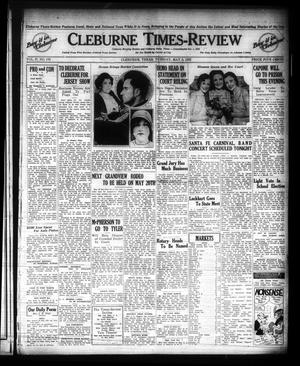 Cleburne Times-Review (Cleburne, Tex.), Vol. 27, No. 179, Ed. 1 Tuesday, May 3, 1932