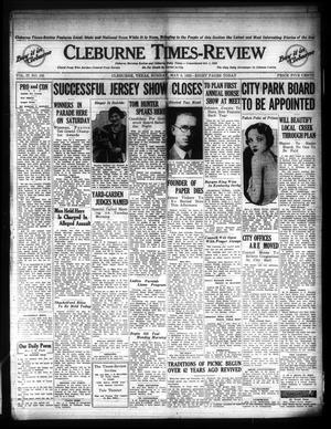 Cleburne Times-Review (Cleburne, Tex.), Vol. 27, No. 183, Ed. 1 Sunday, May 8, 1932
