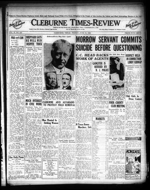 Cleburne Times-Review (Cleburne, Tex.), Vol. 27, No. 212, Ed. 1 Friday, June 10, 1932