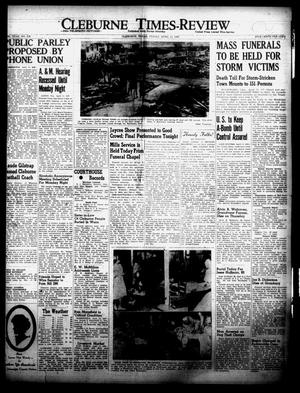 Cleburne Times-Review (Cleburne, Tex.), Vol. 42, No. 128, Ed. 1 Friday, April 11, 1947