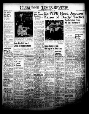 Cleburne Times-Review (Cleburne, Tex.), Vol. 42, No. 218, Ed. 1 Monday, July 28, 1947
