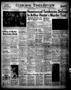 Thumbnail image of item number 1 in: 'Cleburne Times-Review (Cleburne, Tex.), Vol. 44, No. 142, Ed. 1 Friday, April 29, 1949'.