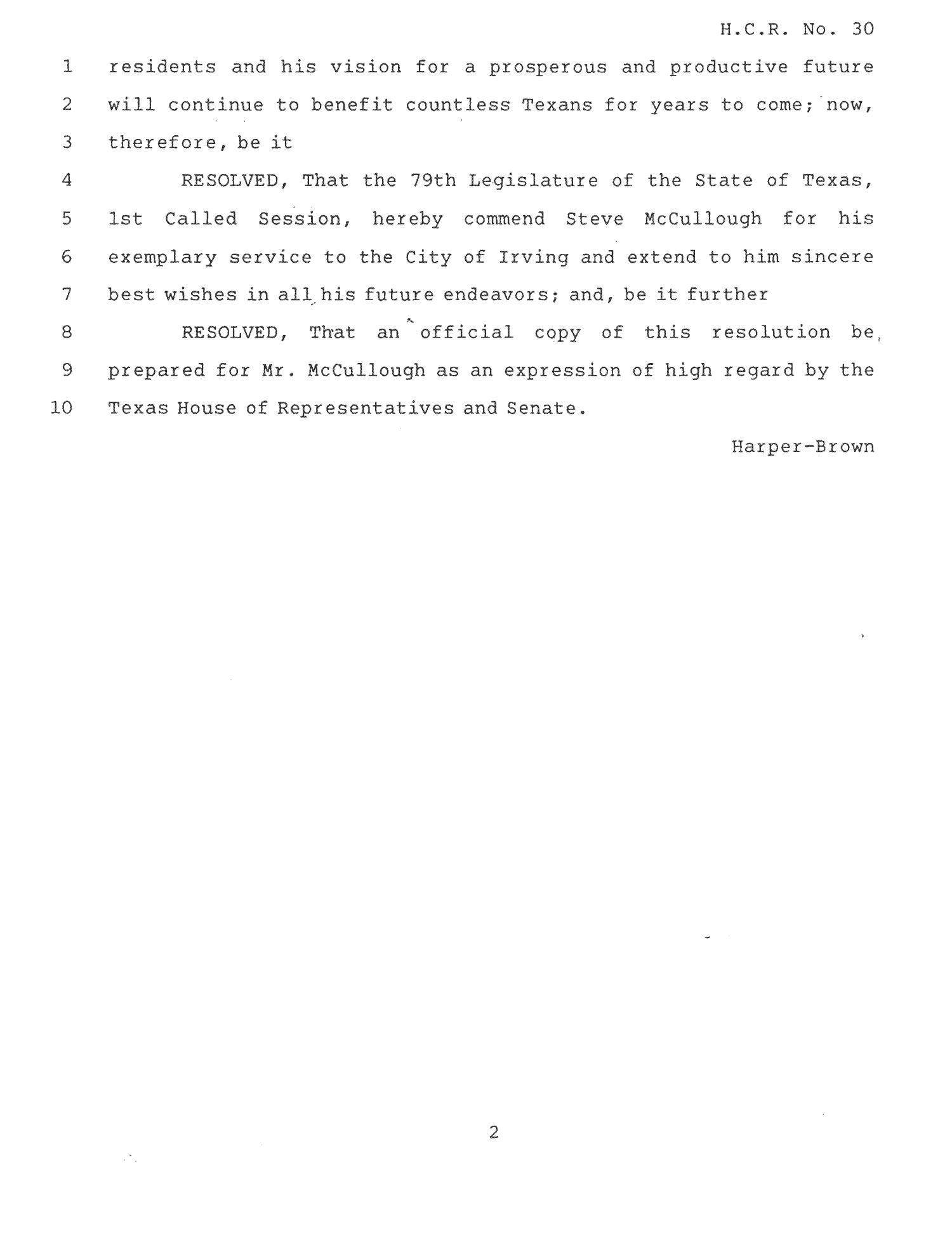 79th Texas Legislature, First Called Session, House Concurrent Resolution 30
                                                
                                                    [Sequence #]: 2 of 3
                                                