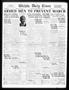 Thumbnail image of item number 1 in: 'Wichita Daily Times (Wichita Falls, Tex.), Vol. 16, No. 44, Ed. 1 Monday, June 26, 1922'.