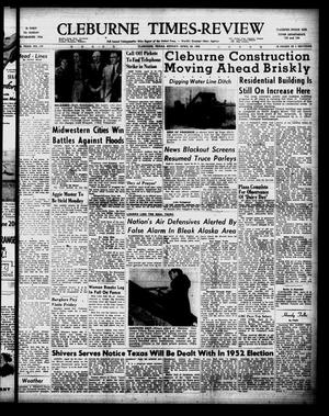 Cleburne Times-Review (Cleburne, Tex.), Vol. 47, No. 137, Ed. 1 Sunday, April 20, 1952
